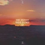 radio silence (ryan riback remix) - r3hab, jocelyn alice