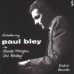 like someone in love - art blakey, charles mingus, paul bley