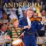 the little drummer boy (live) - andre rieu, johann strauss orchestra