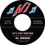 let's stay together - al green