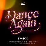 dance again - twice