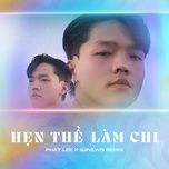 hen the lam chi (vinahouse) - phat lee, 93newg remix