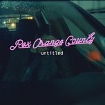 untitled - rex orange county