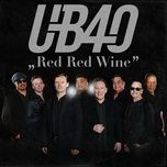 red red wine - ub40