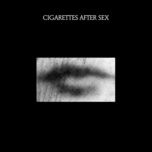 motion picture soundtrack - cigarettes after sex
