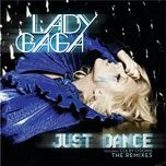 just dance - lady gaga, colby o'donis