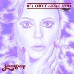if i can't have you (remix) - sara evans