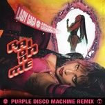 rain on me (purple disco machine remix) - lady gaga, ariana grande, purple disco machine