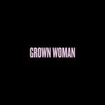 grown woman - beyonce