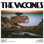 heartbreak kid - the vaccines