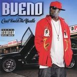 can't knock the hustle - bueno