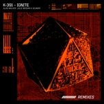 ignite - ahrix remix - k-391, alan walker, julie bergan
