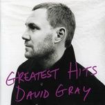 the one i love - david gray