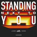 standing next to you (usher remix) - jung kook (bts), usher