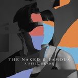 girls like you (stripped) - the naked and famous