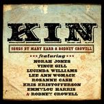 if the law don't want you - rodney crowell, mary karr, norah jones