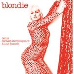 kung fu girls (remastered) - blondie