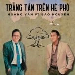 trang tan tren he pho - bao nguyen