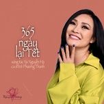 365 ngay lai tet - phuong thanh