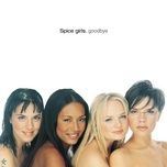 goodbye (orchestral mix) - spice girls