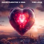 the love - david puentez, inna