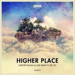 higher place (afrojack remix) - dimitri vegas & like mike