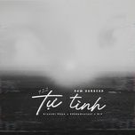 tu tinh (9 2 2) [new version] - kiyoshi phan, #ssdarealest, diy
