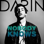 nobody knows (instrumental) - darin
