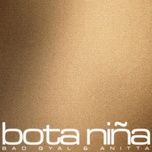 bota nina - bad gyal, anitta