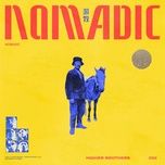 nomadic - higher brothers, joji