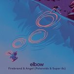 firebrand & angel (polaroids & super 8s) - elbow