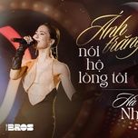 anh trang noi ho long toi (live ver) - ha nhi