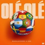 ole ole - bassjackers, ang