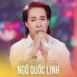 toi khong co don (#2) - ngo quoc linh
