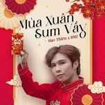 mua xuan sum vay - hao thien, bmz