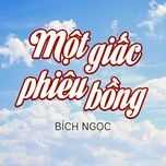 mot giac phieu bong - ho bich ngoc