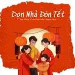 don nha don tet - juun minh hieu, kiyoshi phan, gus official