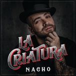 no te vas (remix) - nacho, wisin, noriel