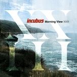 under my umbrella - incubus