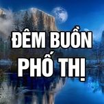 dem tam su 2 - tuan khuong