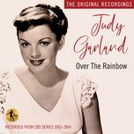 over the rainbow (live) - judy garland