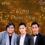 com doan vien - host nguyen khang, on vinh quang, dee tran