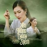 yeu trong chanh niem - hoang y nhung