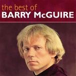 hide your love away - barry mcguire, the mamas & the papas