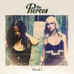 close my eyes - the pierces