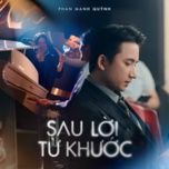 sau loi tu khuoc (theme song from mai) - phan manh quynh