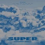 super (workout remix) - seventeen