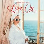 love on - selena gomez