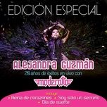 dia de suerte - alejandra guzman