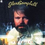 baby, don't be givin' me up - glen campbell